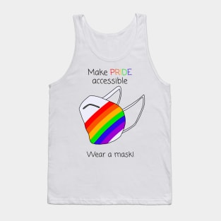 Make Pride Accessible Wear A Mask (Rainbow) Tank Top